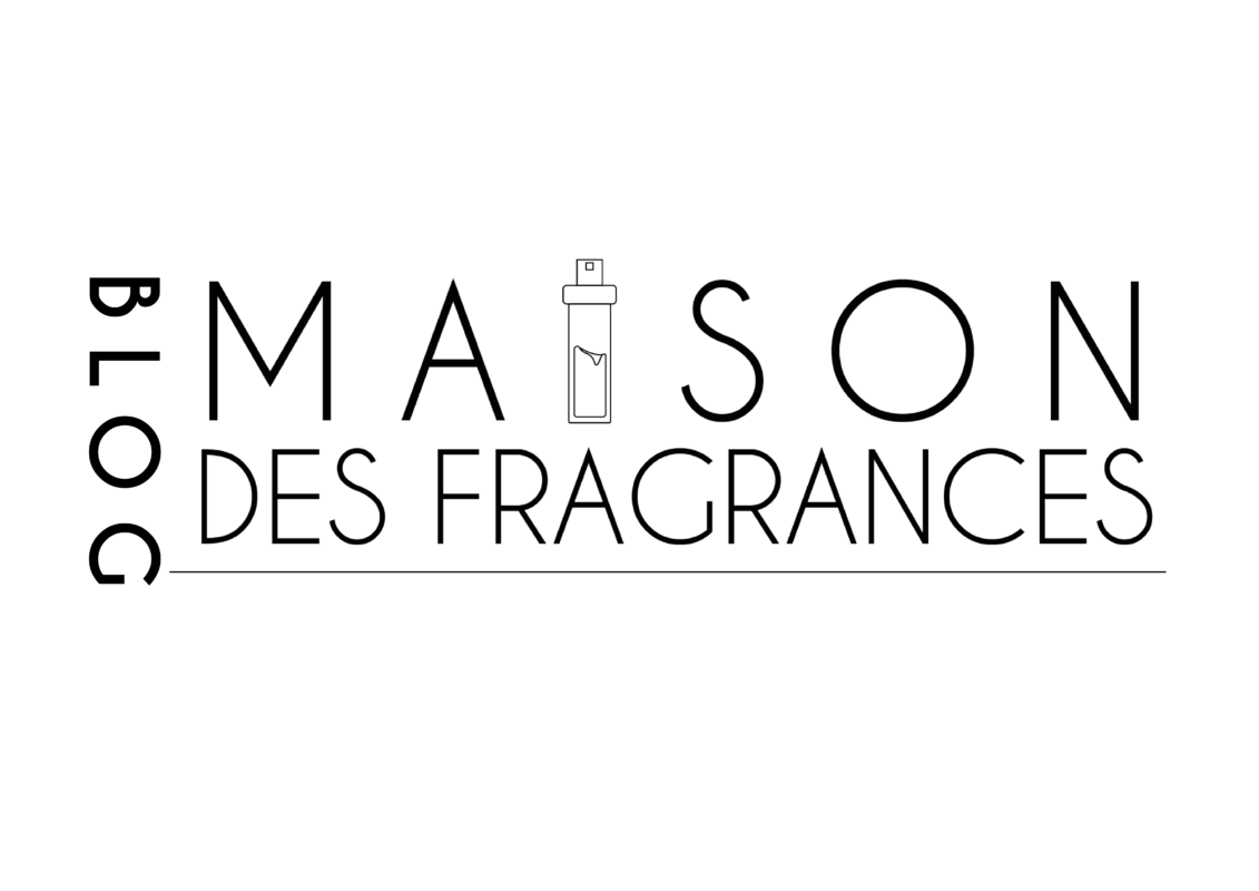 Le Blog Maison Des Fragrances Parfums